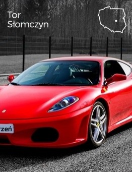 Jazda za kierownicą Ferrari F430 – Tor Słomczyn
 Liczba okrążeń-1 okrążenie