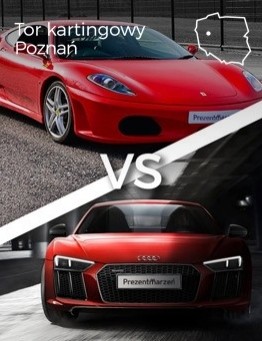 Jazda Ferrari F430 vs Audi R8 – Tor kartingowy Poznań