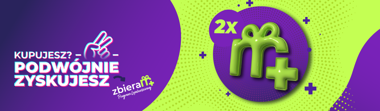 Otrzymaj 2 x więcej punktów